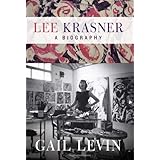 Lee Krasner: A Biography