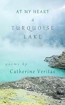 At My Heart, A Turquoise Lake