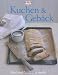 Books : Kuchen und Gebäck. Küchenklassiker & mehr
