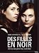 Young Girls in Black ( Des filles en noir ) [ Franz�sische Fassung, Keine Deutsche Sprache ]