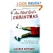An Idiot Girl's Christmas: True Tales from the Top of the Naughty List