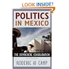 Politics in Mexico: The Democratic Consolidation