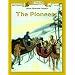 The Pioneers (Bring the Classics to Life: Level 4)