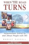 When the Road Turns: Inspirational Stories About People with MS