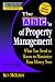 Rich Dad's Advisors: The ABC's of Property Management: What You Need to Know to Maximize Your Money Now (Rich Dad's Advisors)