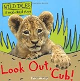 Look out, cub!