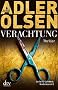 Verachtung: Thriller: Der vierte Fall f�r das Sonderdezernat Q