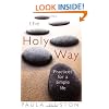 The Holy Way: Practices for a Simple Life