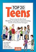 [READ] Top 20 Teens: Discovering the Best-Kept Thinking, Learning & Communicating Secrets of Successful Teenagers [P.P.T]