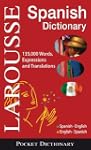 Larousse Pocket Dictionary : Spanish-...
