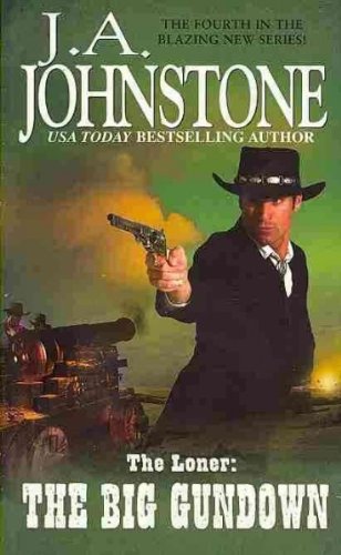 The Big Gundown   [LONER BIG GUNDOWN] [Mass Market Paperback]