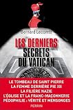 Les derniers secrets du Vatican