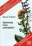 Egeszseg Isten patikajaboi