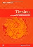 Produkt-Bild: Tinnitus: Gesellschaftliche Dimension, Psychodynamik, Behandlungskonzepte