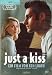 just a kiss