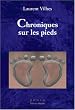 Chroniques Sur les Pieds
