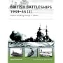 British Battleships 1939-45 (2): Nelson and King George V classes (New Vanguard)