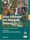 Avian Influenza and Newcastle Disease: A Field and Laboratory Manual