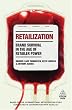 Retailization: Brand Survival in the Age of Retailer Power