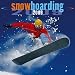 Snowboarding 2009 Calendar width=