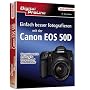 Besser fotografieren mit der EOS50D: Die praxisger&hellip von Kyra S�nger