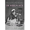 In Her Place: A Documentary History of Prejudice Against Women