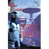 Happiness Guaranteed