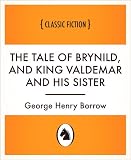 The Tale of Brynild, and King Valdemar and his Sister