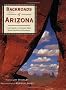 Backroads of Arizona: Your Guide to Arizona's Most Scenic Backroad Adventures (Backroads of ...)