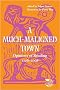 A Much-maligned Town: Opinions of Reading 1126-2008