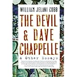 the devil and dave chappelle and other essays