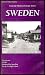 Sweden: The Modern Europe Series (Geography, History, Culture, Industry and Governmen...