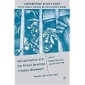 Anticommunism and the African American Freedom Movement (Another Side of the Story) (Contemporary Black History) (Hardcover)