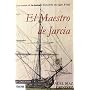Maestro de jarcia, el (Novela Historica (librum)) de Manuel Diaz Ordo�ez