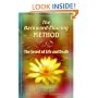 The Backward-Flowing Method: The Secret of Life and Death