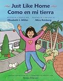 Come en Mi Tierra/Just Like Home