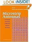 Microstrip Antennas: The Analysis and Design of Microstrip Antennas and Arrays