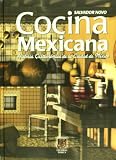 Cocina mexicana. Historia gastronomica de la ciudad de Mexico (Spanish Edition)