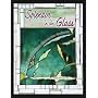 Splendor in the Glass: Creating Stained Glass Beyond the Ordinary