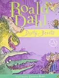 Dirty Beasts by Dahl, Roald (2009) Paperback