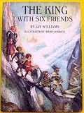 The King with Six Friends