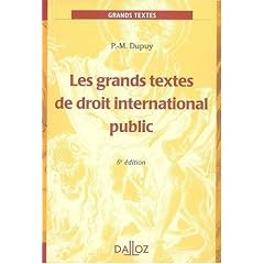 Les grands textes de droit international public