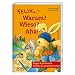 Felix - Warum? Wieso? Aha!: Fragen & Antworten f�r alle, die es wissen wollen