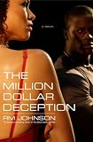 The Million Dollar Deception