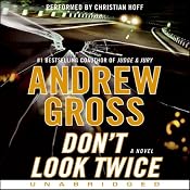 Don't Look Twice | [Andrew Gross]