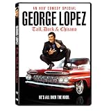 GeorgeLopez:Tall,Dark&Chicano