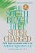 The South Beach Diet Supercharged: Faster Weight Loss and Better Health for Life