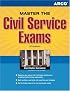 Master the Civil Service Exam, 3rd edition (Master the Civil Service Exam)