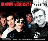 Maximum Morrissey & the Smiths