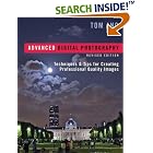 Click here to buy Advanced Digital Photography: Techniques and Tips for Creating... by  Tom Ang.